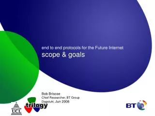 end to end protocols for the Future Internet scope &amp; goals