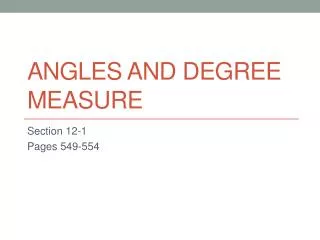 Angles and Degree Measure