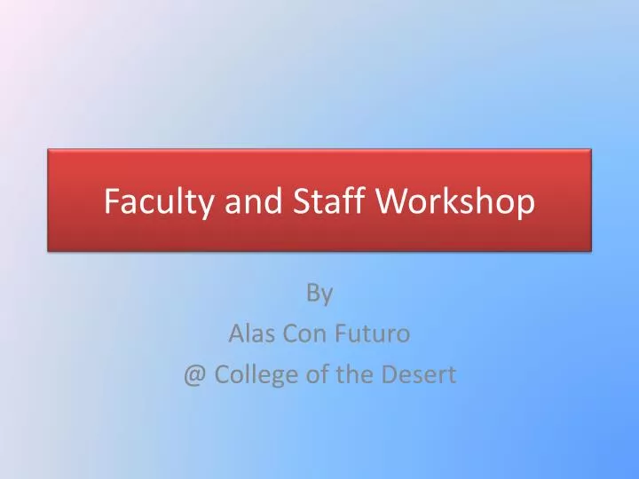faculty and staff workshop