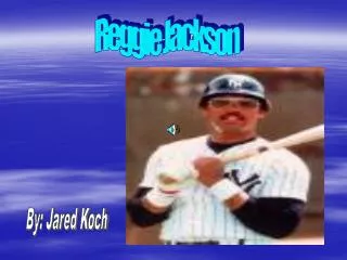 Reggie Jackson