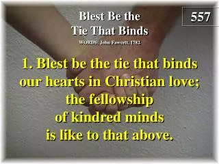 Blest Be the Tie That Binds (Verse 1)