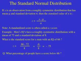 If x is an observation from a roughly symmetric distribution that has