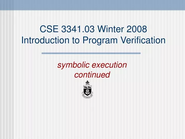 cse 3341 03 winter 2008 introduction to program verification