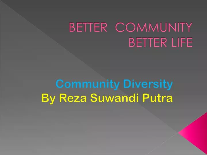 better community better life