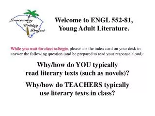 Welcome to ENGL 552-81, Young Adult Literature.