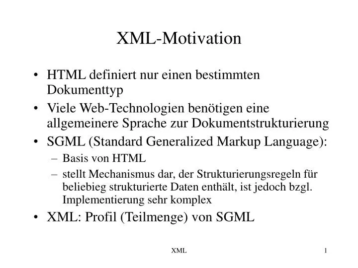 xml motivation