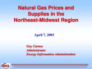 Natural Gas Prices and Supplies in the Northeast-Midwest Region