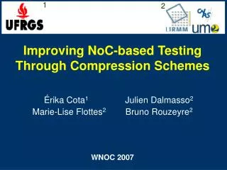 Improving NoC-based Testing Through Compression Schemes