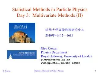 Statistical Methods in Particle Physics Day 3: Multivariate Methods (II)