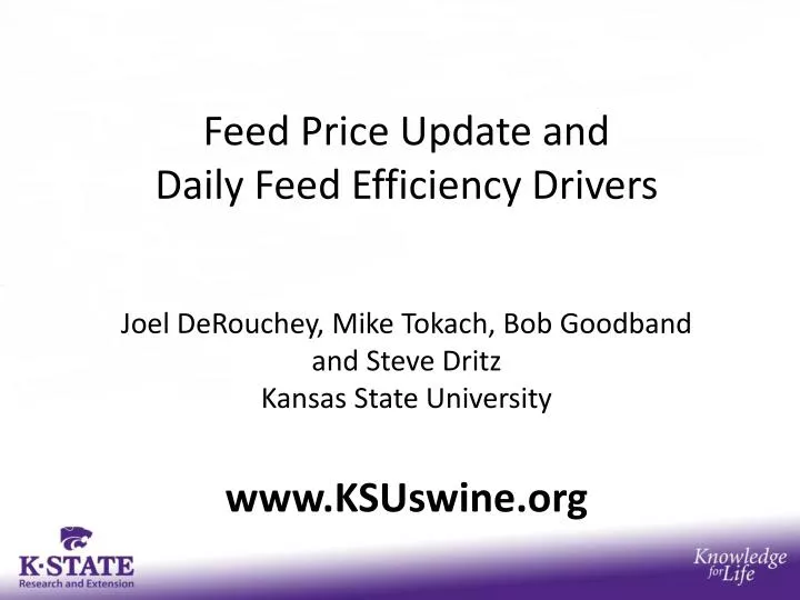 feed price update and daily feed efficiency drivers