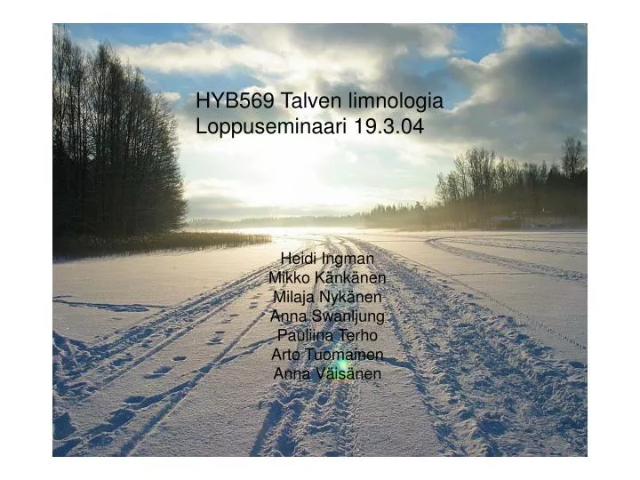 hyb569 talven limnologia loppuseminaari 19 3 04