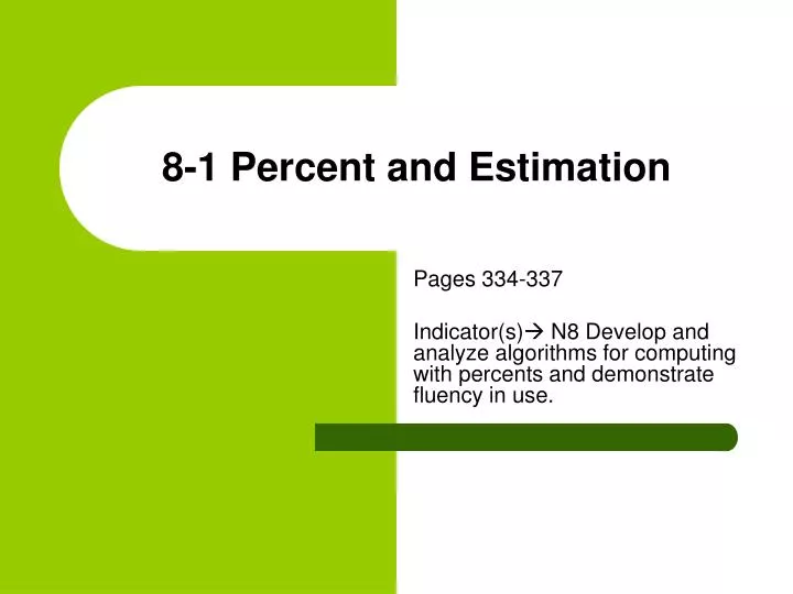 8 1 percent and estimation