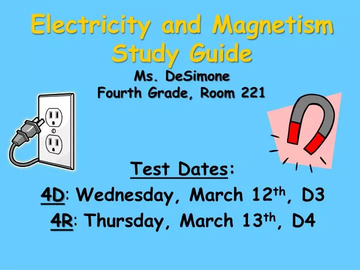 electricity and magnetism study guide ms desimone fourth grade room 221
