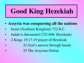 Good King Hezekiah