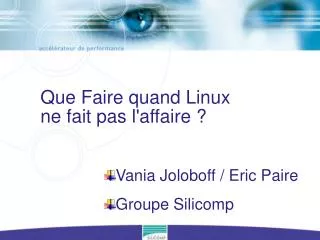 que faire quand linux ne fait pas l affaire