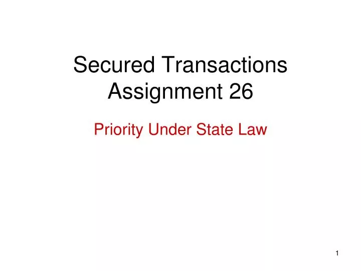 secured transactions assignment 26