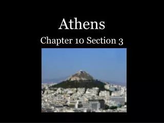 Athens Chapter 10 Section 3
