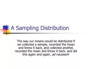 A Sampling Distribution