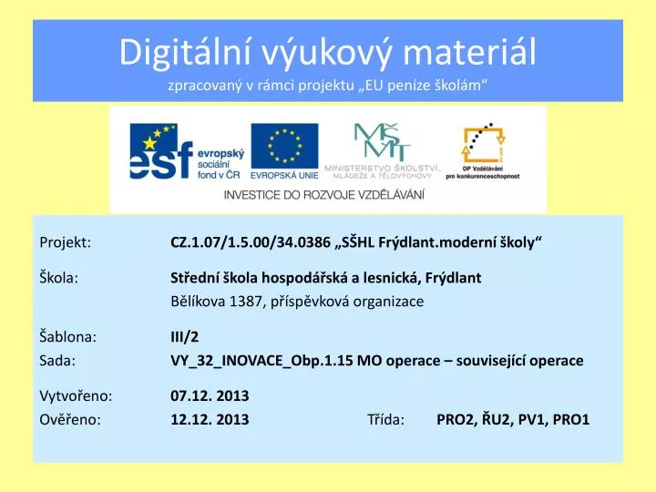 digit ln v ukov materi l zpracovan v r mci projektu eu pen ze kol m