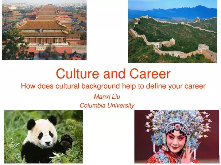 culture and career how does cultural background help to define your career