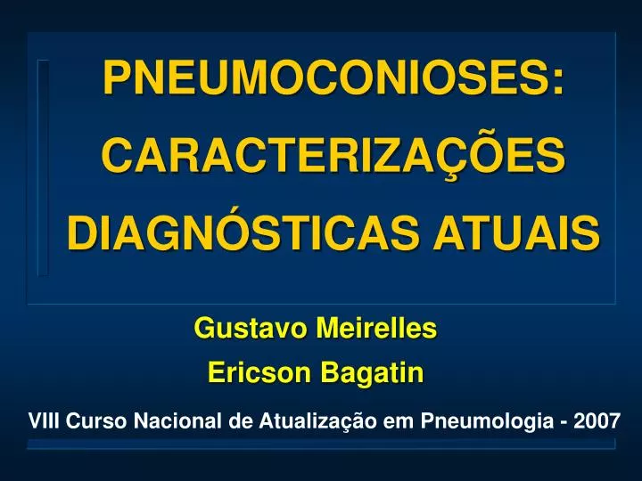 pneumoconioses caracteriza es diagn sticas atuais