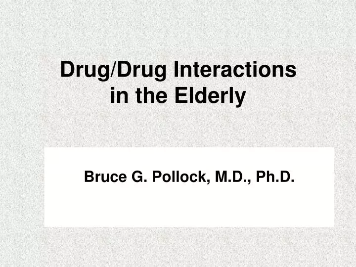 drug drug interactions in the elderly