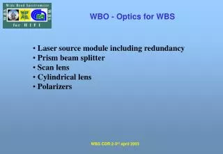 WBO - Optics for WBS