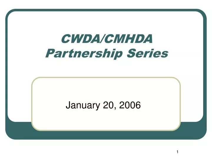 cwda cmhda partnership series