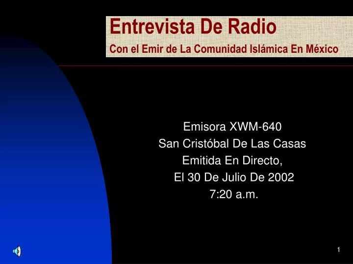 entrevista de radio con el emir de la comunidad isl mica en m xico