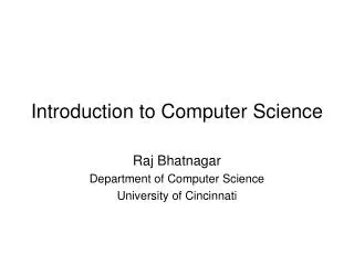 Introduction to Computer Science