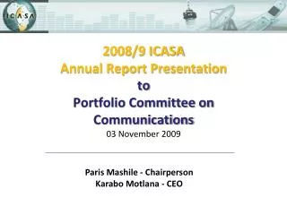 2008/9 ICASA Annual Report Presentation to Portfolio Committee on Communications 03 November 2009