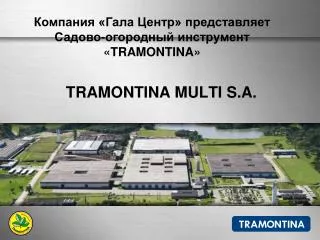 tramontina multi s a