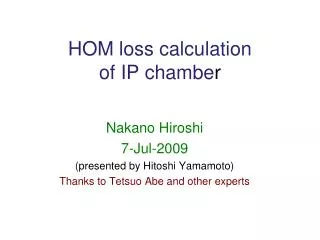 HOM loss calculation of IP chambe r