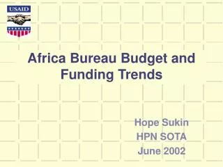 Africa Bureau Budget and Funding Trends