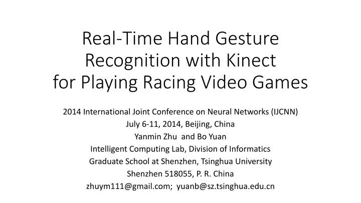 real time hand gesture recognition with kinect for playing racing video games