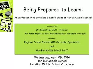 Being Prepared to Learn: An Introduction to Sixth and Seventh Grade at Har-Bur Middle School