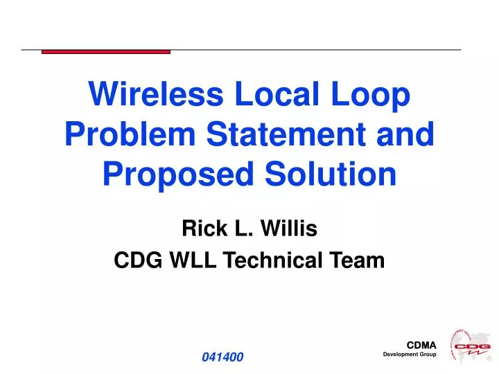 wireless local loop problem statement and proposed solution