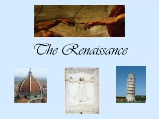 The Renaissance