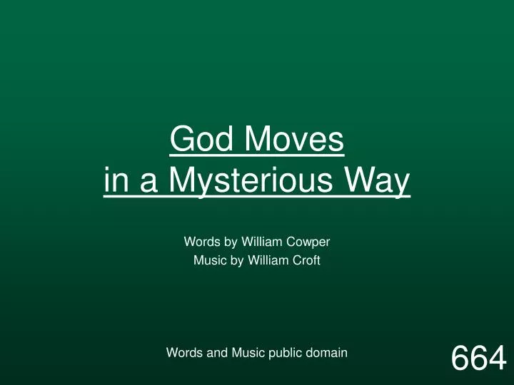 god moves in a mysterious way