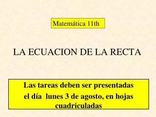 la ecuacion de la recta