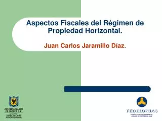aspectos fiscales del r gimen de propiedad horizontal juan carlos jaramillo d az
