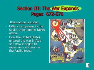 Section III: The War Expands Pages 672-676