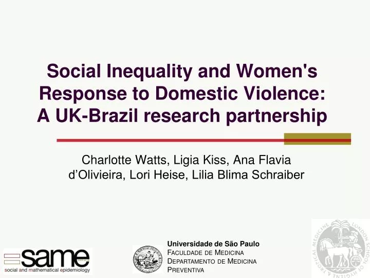 social inequality and women s response to domestic violence a uk brazil research partnership