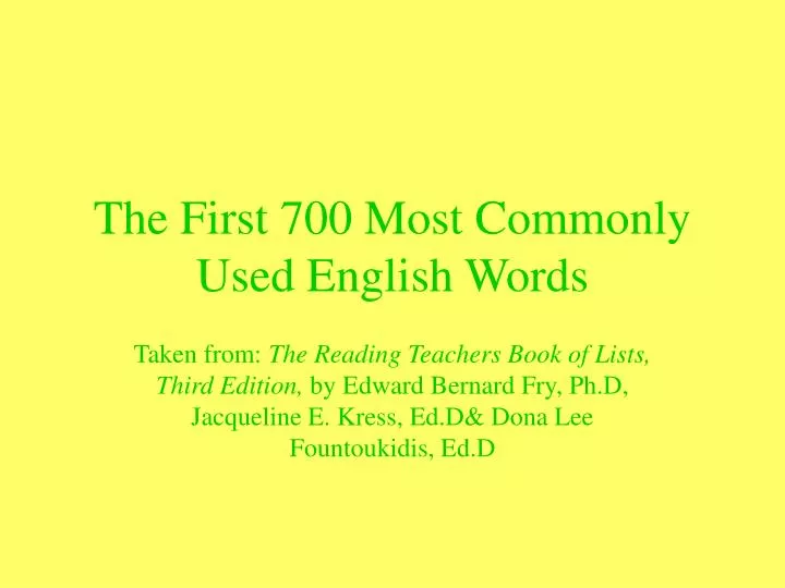 the first 700 most commonly used english words