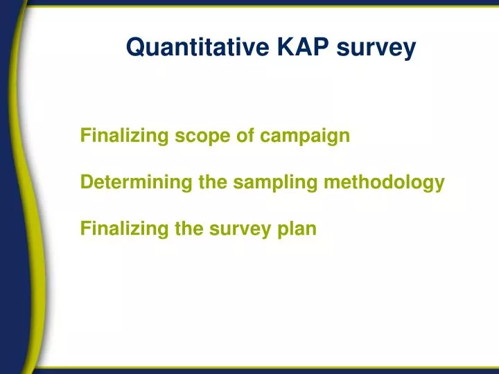 quantitative kap survey
