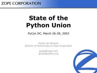 State of the Python Union PyCon DC, March 26-28, 2003