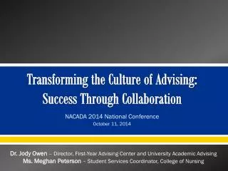 Transforming the Culture of Advising: Success Through Collaboration