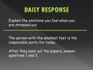 Daily Response