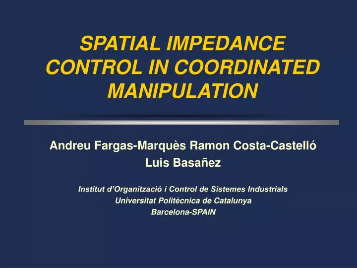 spatial impedance control in coordinated manipulation
