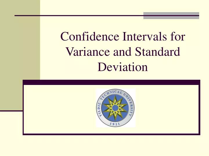 confidence intervals for variance and standard deviation